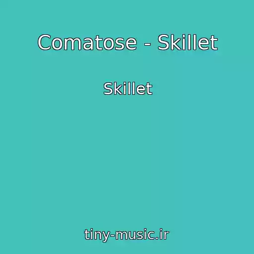 کاور آهنگ Comatose - Skillet از Skillet