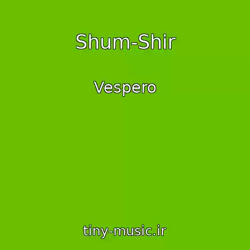 کاور آهنگ Shum-Shir از Vespero