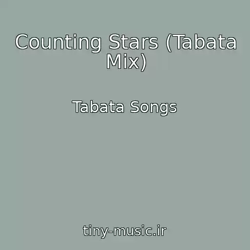 کاور آهنگ Counting Stars (Tabata Mix) از Tabata Songs