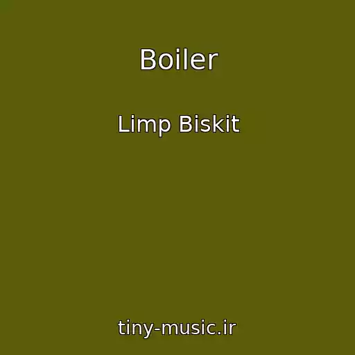 کاور آهنگ Boiler از Limp Biskit