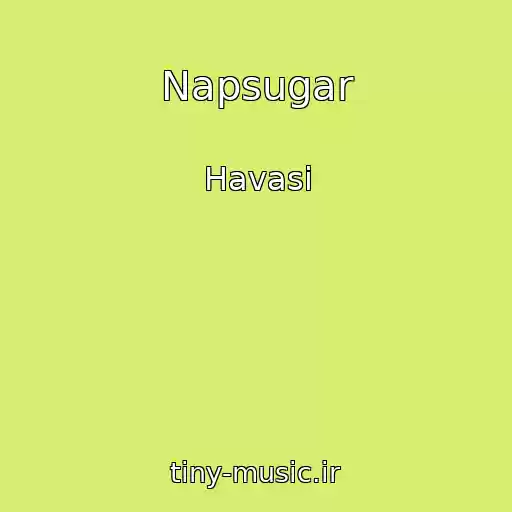 کاور آهنگ Napsugar از Havasi