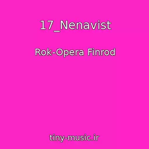 کاور آهنگ 17_Nenavist از Rok-Opera Finrod