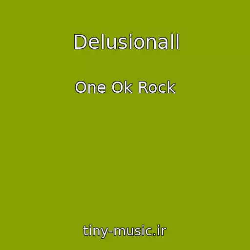 کاور آهنگ Delusionall از One Ok Rock