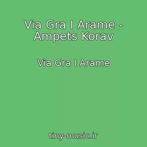 کاور آهنگ Via Gra I Arame - Ampets Korav از Via Gra I Arame