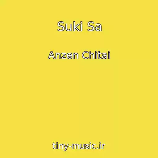 کاور آهنگ Suki Sa از Anzen Chitai