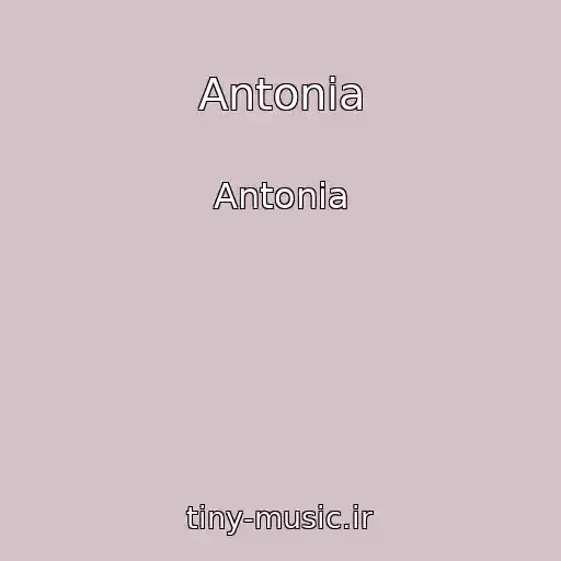 کاور آهنگ Antonia از Antonia