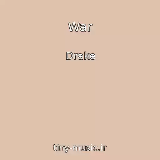 کاور آهنگ War از Drake