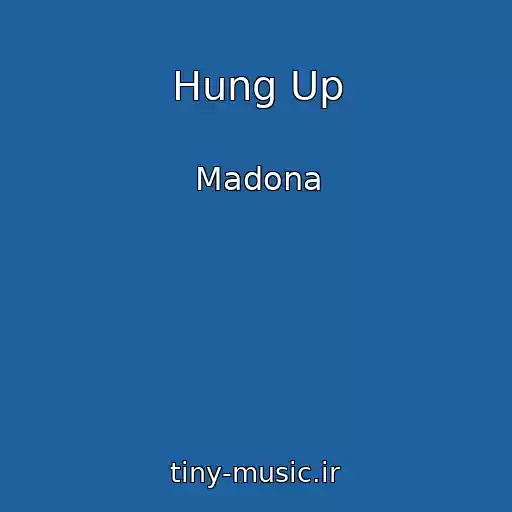 کاور آهنگ Hung Up از Madona