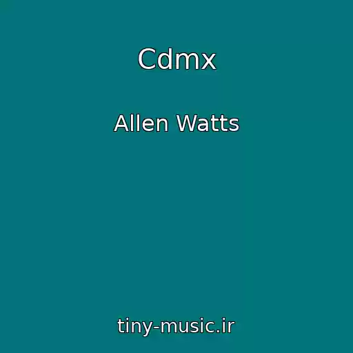 کاور آهنگ Cdmx از Allen Watts