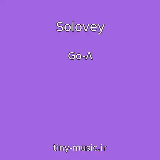 کاور آهنگ Solovey از Go-A