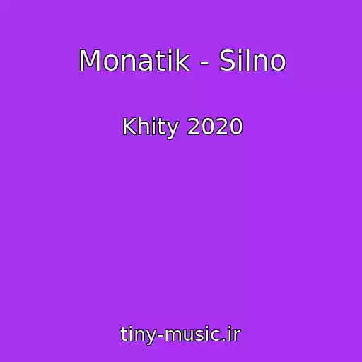 کاور آهنگ Monatik - Silno از Khity 2020