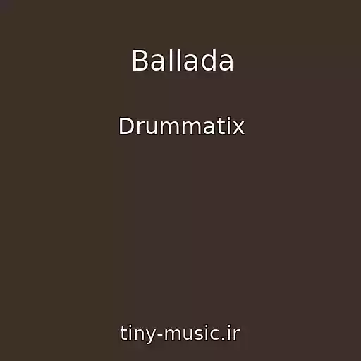 کاور آهنگ Ballada از Drummatix