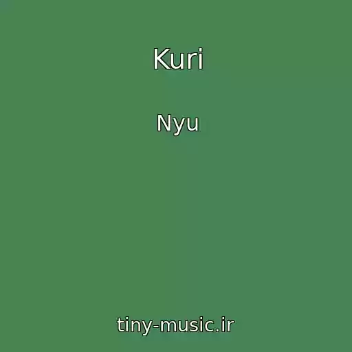 کاور آهنگ Kuri از Nyu