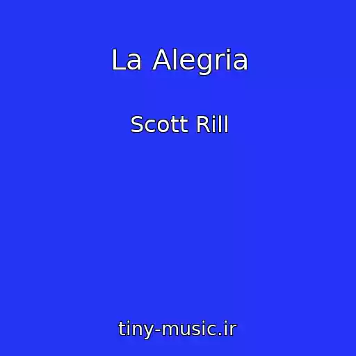 کاور آهنگ La Alegria از Scott Rill