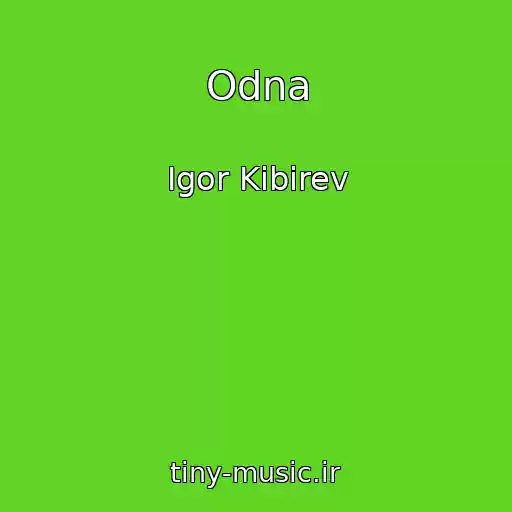 کاور آهنگ Odna از Igor Kibirev