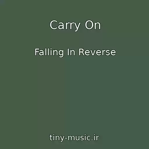 کاور آهنگ Carry On از Falling In Reverse