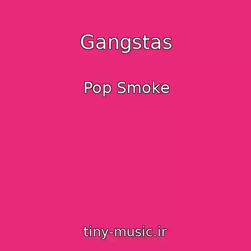 کاور آهنگ Gangstas از Pop Smoke