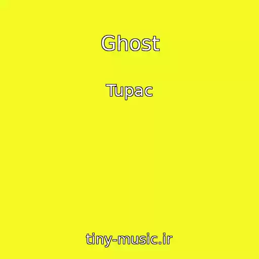 کاور آهنگ Ghost از Tupac