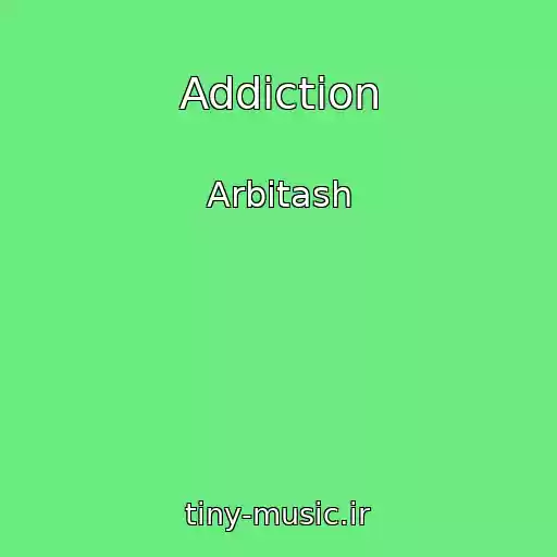 کاور آهنگ Addiction از Arbitash