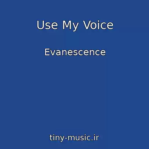 کاور آهنگ Use My Voice از Evanescence
