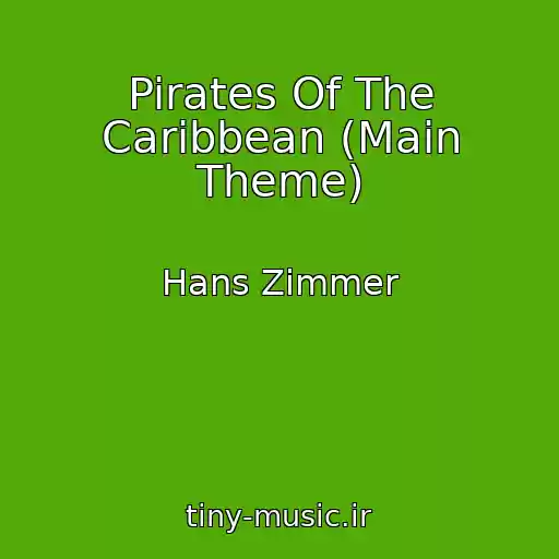 کاور آهنگ Pirates Of The Caribbean (Main Theme) از Hans Zimmer