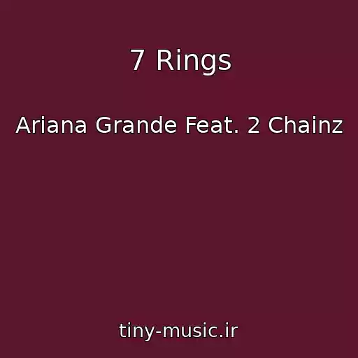 کاور آهنگ 7 Rings از Ariana Grande Feat. 2 Chainz