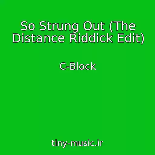 کاور آهنگ So Strung Out (The Distance Riddick Edit) از C-Block