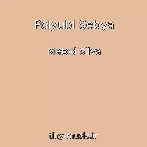 کاور آهنگ Polyubi Sebya از Metod Silva