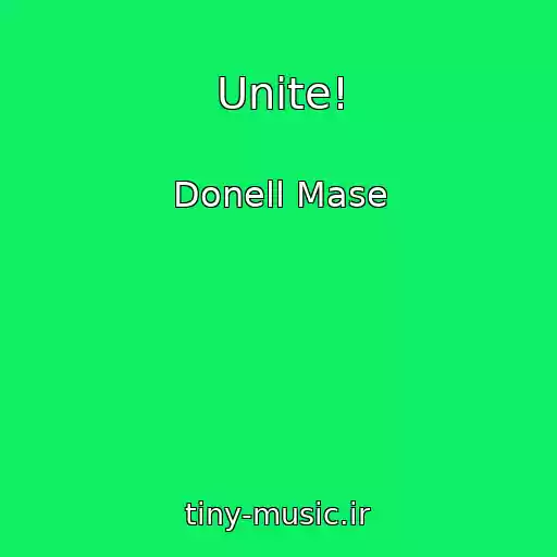 کاور آهنگ Unite! از Donell Mase