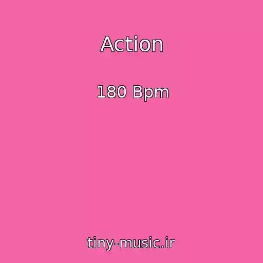 کاور آهنگ Action از 180 Bpm