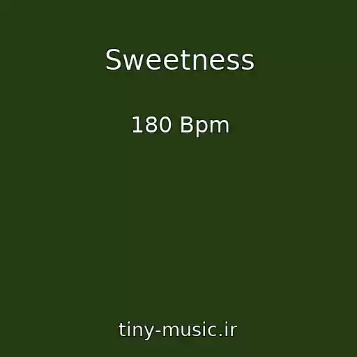 کاور آهنگ Sweetness از 180 Bpm
