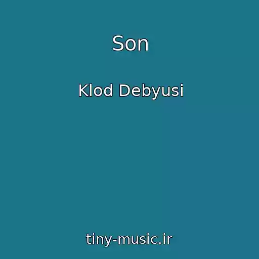 کاور آهنگ Son از Klod Debyusi