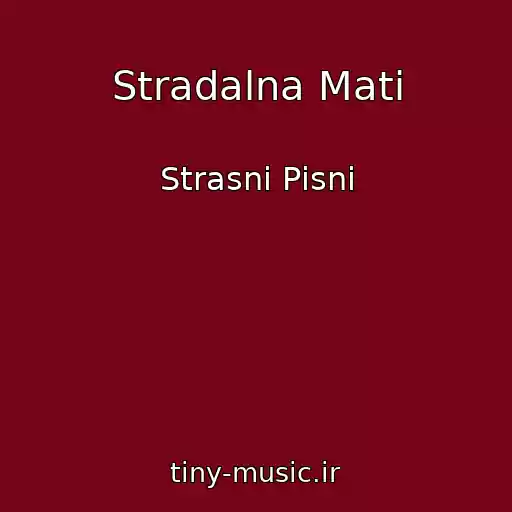 کاور آهنگ Stradalna Mati از Strasnі Pіsnі