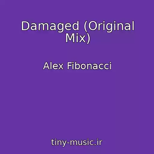 کاور آهنگ Damaged (Original Mix) از Alex Fibonacci