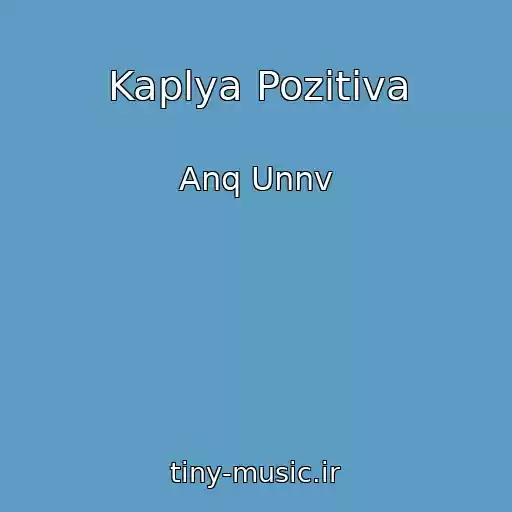 کاور آهنگ Kaplya Pozitiva از Anq Unnv