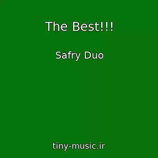 کاور آهنگ The Best!!! از Safry Duo