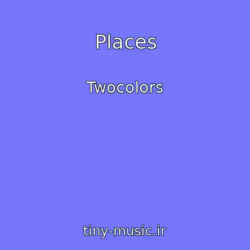 کاور آهنگ Places از Twocolors