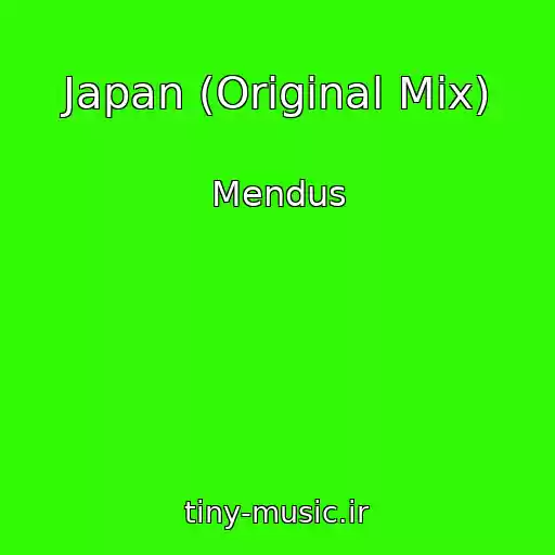 کاور آهنگ Japan (Original Mix) از Mendus