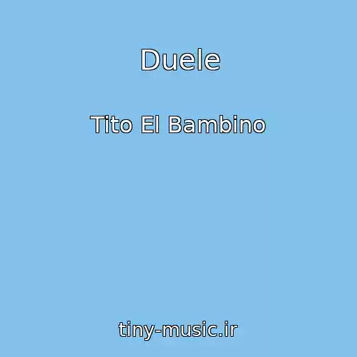 کاور آهنگ Duele از Tito El Bambino
