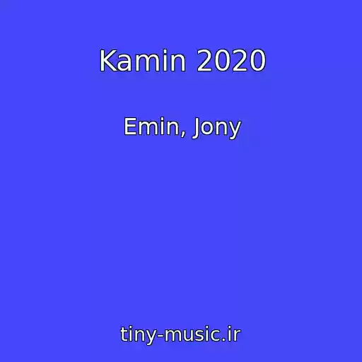 کاور آهنگ Kamin 2020 از Emin, Jony