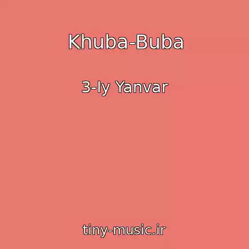 کاور آهنگ Khuba-Buba از 3-Iy Yanvar