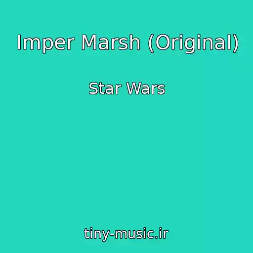 کاور آهنگ Imper Marsh (Original) از Star Wars