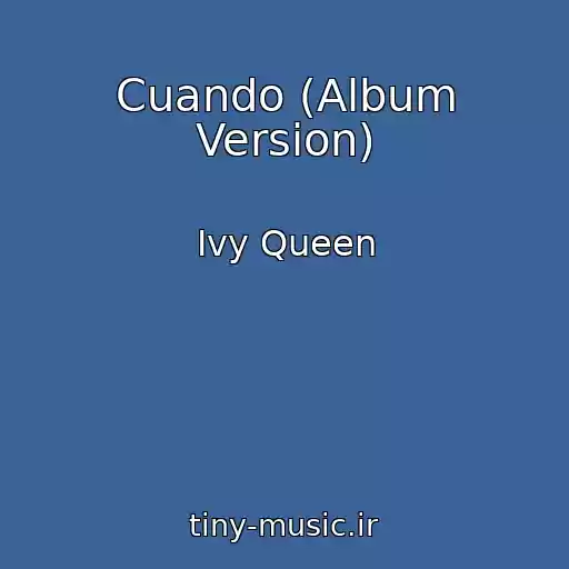 کاور آهنگ Cuando (Album Version) از Ivy Queen