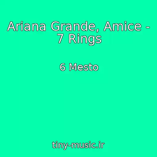 کاور آهنگ Ariana Grande, Amice - 7 Rings از 6 Mesto