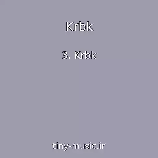 کاور آهنگ Krbk از 3. Krbk