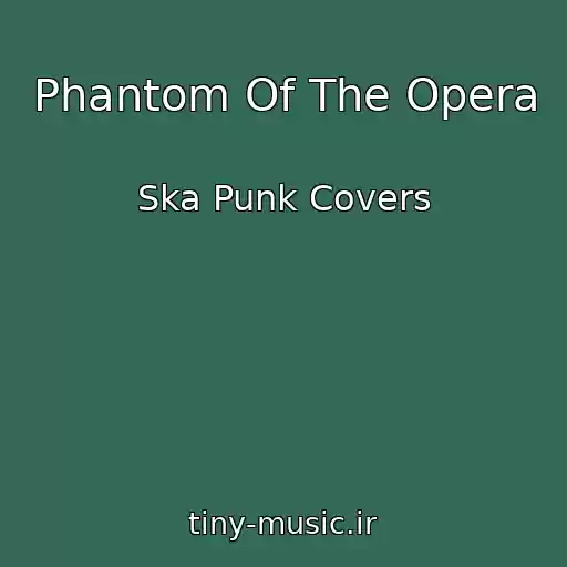 کاور آهنگ Phantom Of The Opera از Ska Punk Covers