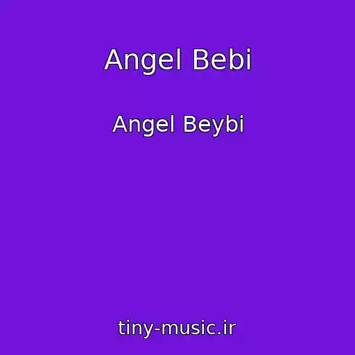 کاور آهنگ Angel Bebi از Angel Beybi