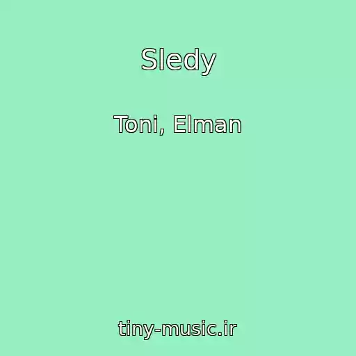 کاور آهنگ Sledy از Toni, Elman