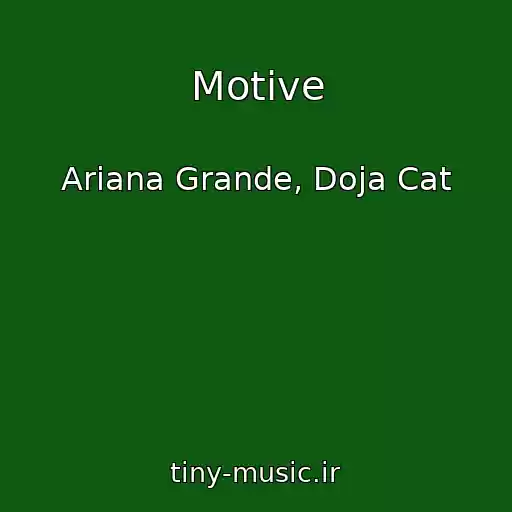 کاور آهنگ Motive از Ariana Grande, Doja Cat