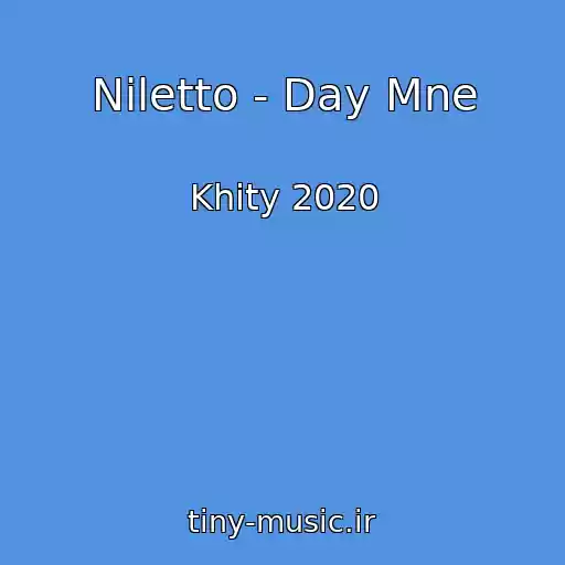 کاور آهنگ Niletto - Day Mne از Khity 2020